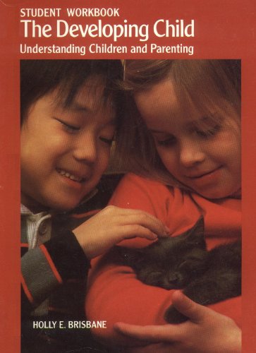 Book The Developing Child: Understanding Children and Parenting (Student Workbook) free
