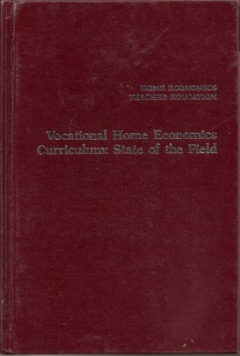 Book Vocational Home Economics Curriculum: State Of The Field free