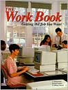 Book The Work Book: Getting the Job You Want free