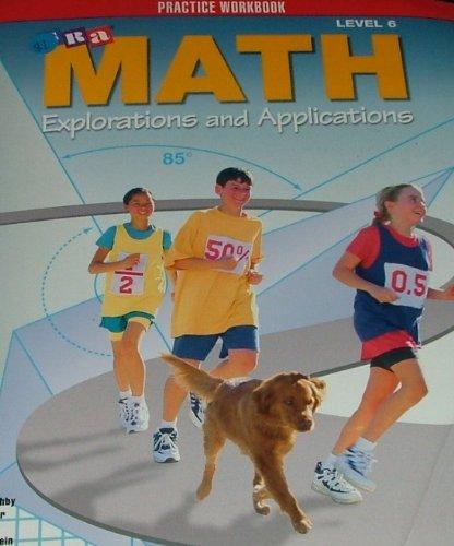 Book Math Explorations & Applications Level 6 Practice Workbook free