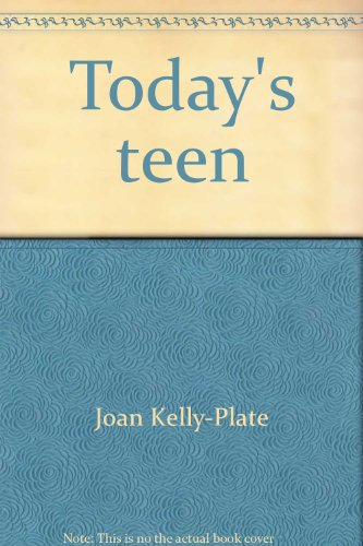 Book Today's Teen By Kelly-plate, Joan free