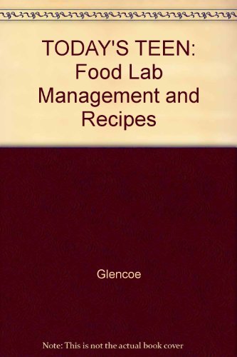 Book Today's Teen: Food Lab Management And Recipes free