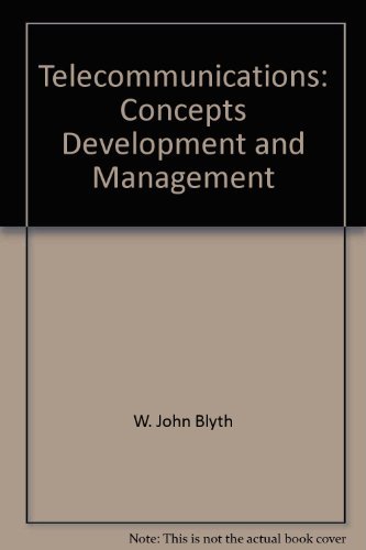 Book Telecommunications: Concepts, Development, And Management free