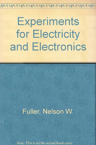 Book Experiments for Electricity and Electronics free
