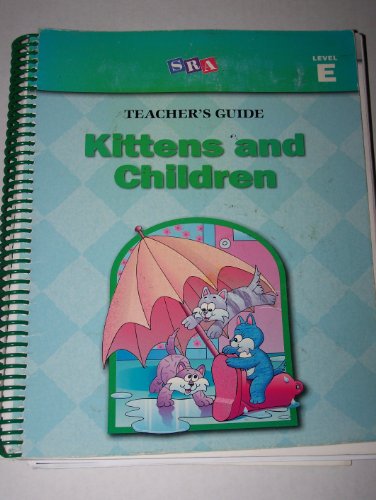 Book Basic Reading Series: Teaching Guide Sra Level E- Kittens & Children free