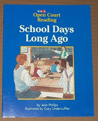 Book School Days Long Ago, Open Court Reading free