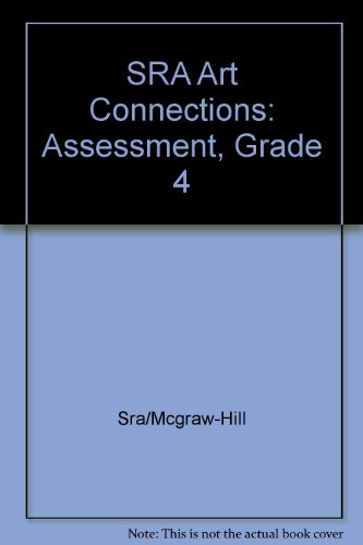 Book Sra Art Connections: Assessment, Grade 4 free