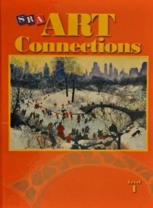 Book Sra Art Connections: Art Across The Curriculum, Grade 1 free