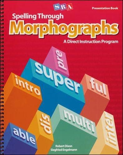 Book Spelling Through Morphographs 2001 Edition: Presentation Book 1 free