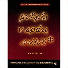 Book Principles of Speedwriting Shorthand, Regency Professional Edition (First Course), Student Transcript free