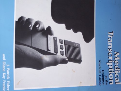 Book Medical Trnascription At The Lexington Medical Group free Book Medical Trnascription At The Lexington Medical Group free