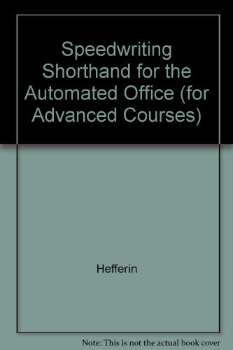 Book Speedwriting Shorthand For The Automated Office free