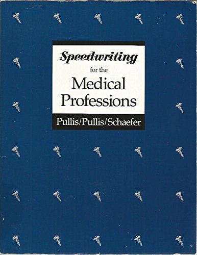 Book Speedwriting for the Medical Professions free