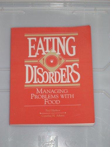 Book Eating Disorders: Managing Problems With Food free