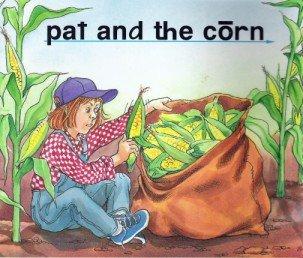 Book Pat and the Corn (Reading Mastery I Independent Readers) free