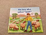 Book THE BOY WHO YELLED WOLF free