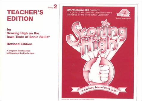 Book Scoring High On The Iowa Tests Of Basic Skills (2nd Teacher's Edition) free
