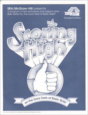 Book Scoring High On The Iowa Tests Of Basic Skills - Itbs, Book 4 free