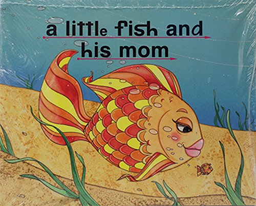 Book Reading Mastery I Independent Readers Plus Edition, A Little Fish and His Mom, (6-Pack) (READING MASTERY SIGNATURE SERIES) free