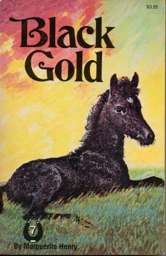 Book Black Gold (Marguerite Henry Horseshoe Library) free