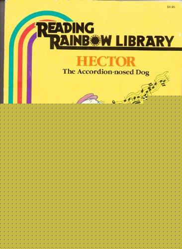 Book Hector, The Accordion-nosed Dog (reading Rainbow Library) free