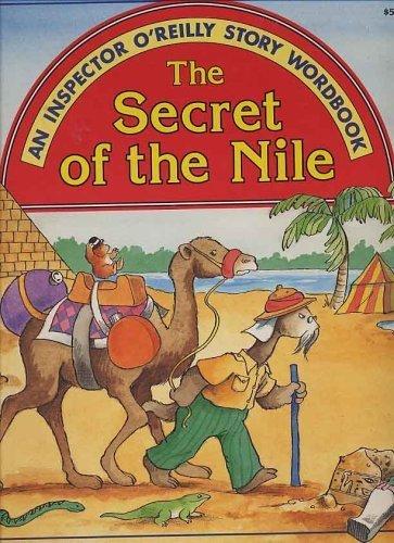 Book The Secret of the Nile (An Inspector O'Reilly Story Wordbook) free