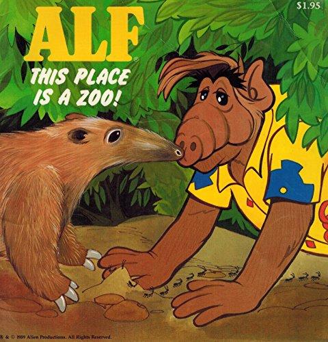 Book Alf: This Place Is a Zoo (Alf Storybooks, Series II) free Book Alf: This Place Is a Zoo (Alf Storybooks, Series II) free