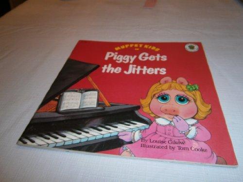 Book Muppet Kids in Piggy Gets the Jitters (A Jim Henson Muppet Press Book(Muppet Kids Series)) free
