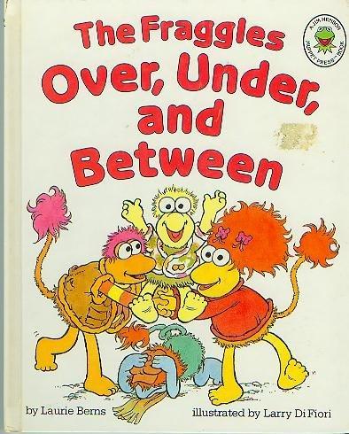 Book The Fraggles Over, Under, and Between free