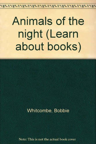 Book Animals In The Night (learn About Books) free