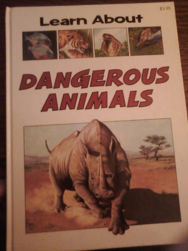 Book Learn About Dangerous Animals free