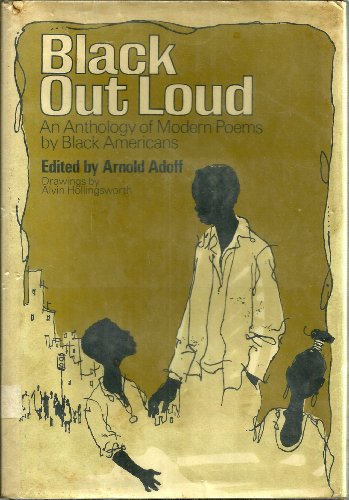 Book Black Out Loud: An Anthology Of Modern Poems By Black Americans free