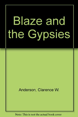 Book Blaze and the Gypsies free