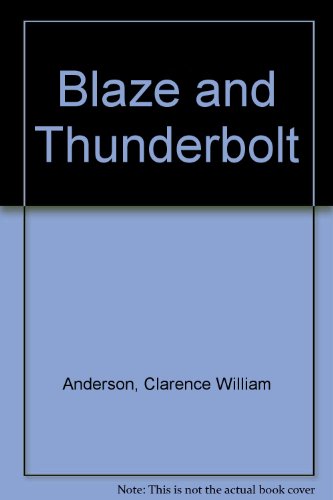 Book Blaze and Thunderbolt free