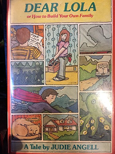 Book Dear Lola or How to Build Our Own Family: A Tale free