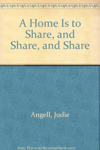 Book A Home Is to Share and Share and Share free