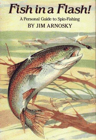 Book Fish in a Flash!: A Personal Guide to Spin-Fishing free