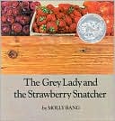 Book The Grey Lady and the Strawberry Snatcher free