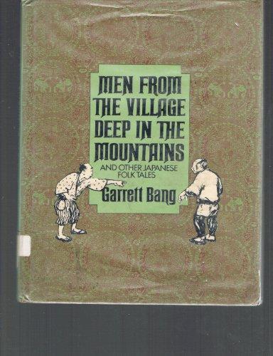 Book Men from the Village Deep in the Mountains and Other Japanese Folk Tales (English and Japanese Edition) free