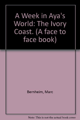 Book A Week In Aya's World: The Ivory Coast. free