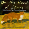 Book On the Road of Stars: Native American Night Poems and Sleep Charms free