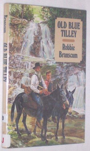 Book Old Blue Tilley free