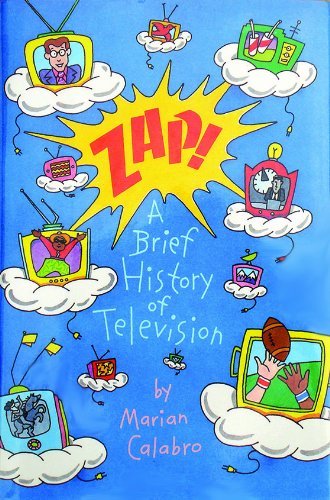 Book Zap!: A Brief History of Television free