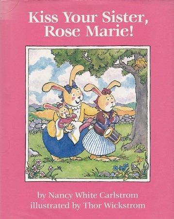 Book Kiss Your Sister, Rose Marie! free
