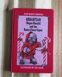 Book Sebastian Super Sleuth and the Santa Claus Caper free