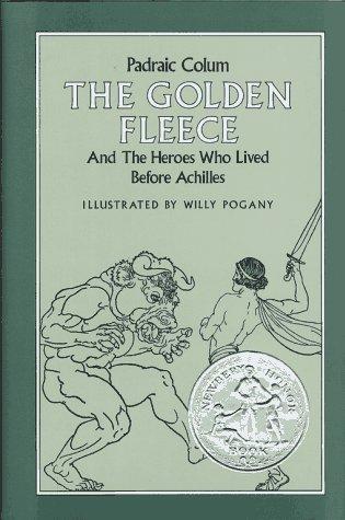 Book The Golden Fleece: And the Heroes Who Lived Before Achilles free