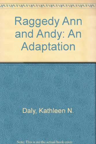 Book Raggedy Ann And Andy: An Adaptation free