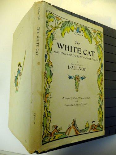 Book The White Cat and Other Old French Fairy Tales free