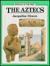 Book The Aztecs (worlds Of The Past) free