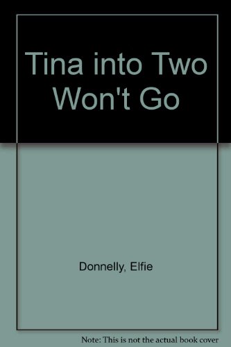 Book Tina Into Two Won't Go (english And German Edition) free
